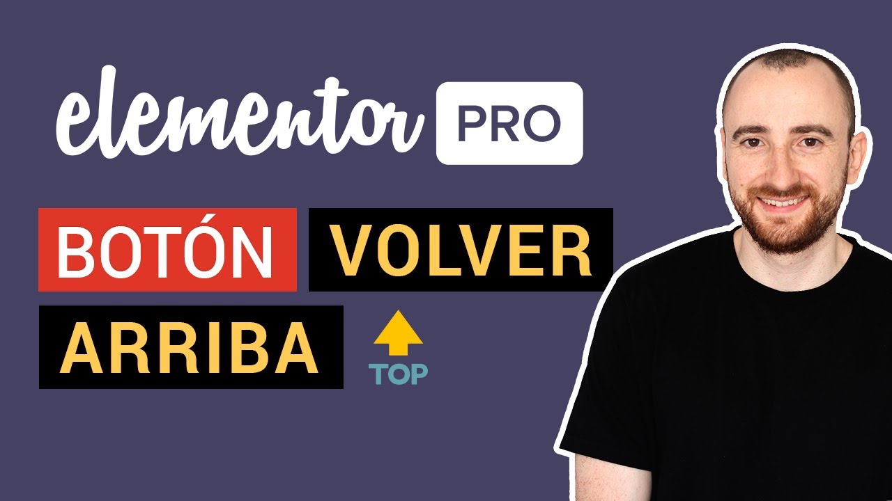 Cómo crear BOTÓN de VOLVER ARRIBA 🔝 con Elementor Pro