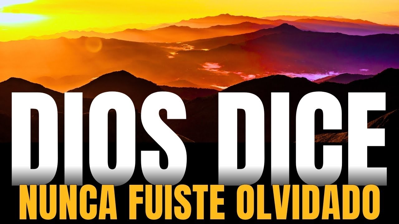 Nunca fuiste olvidado — Aquí está lo que he estado preparando para ti” Salmo 27:10 — JUAN 14:2–3