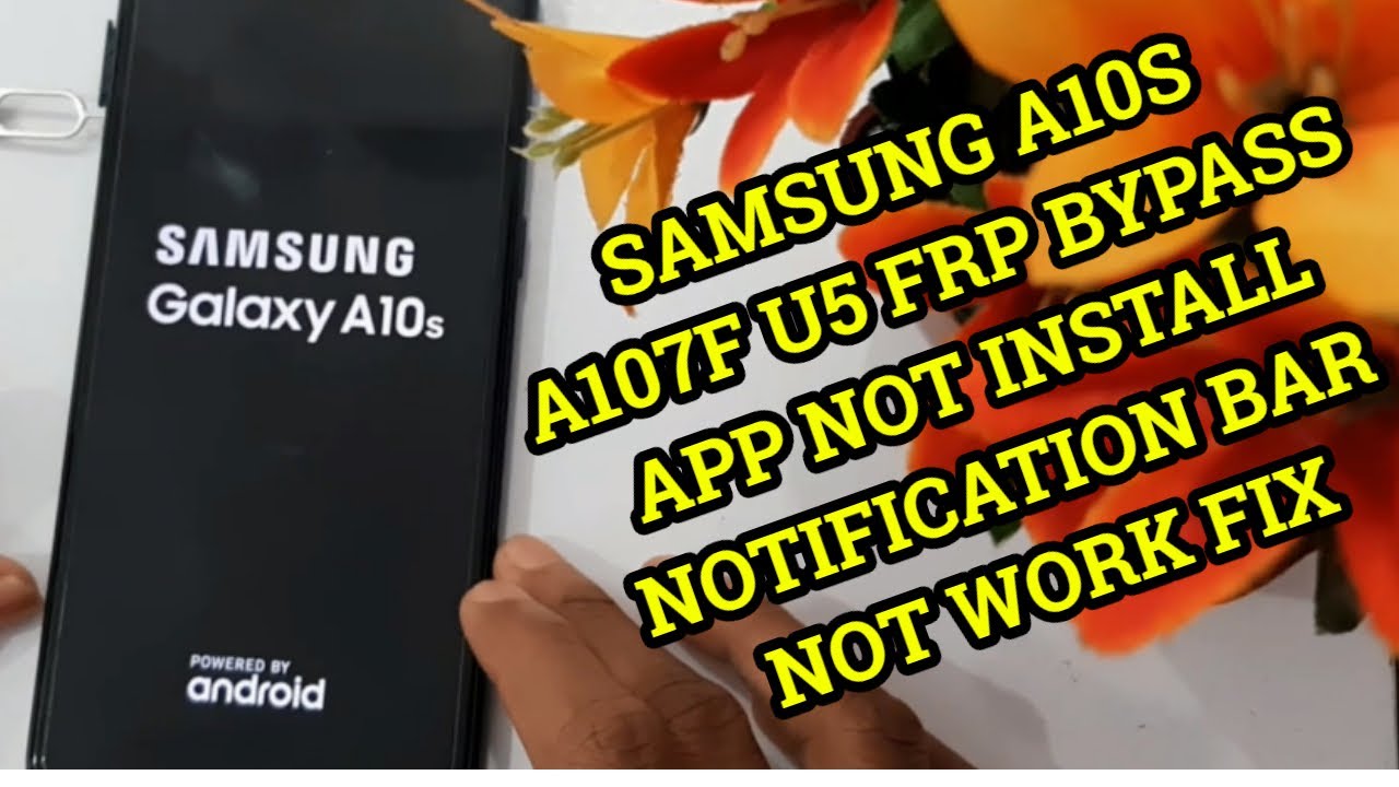 Samsung A10s (A107F) U5 FRP Bypass 