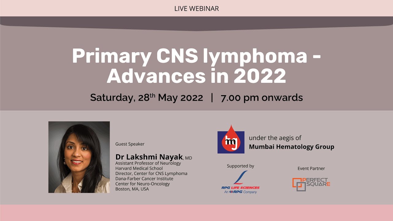 Primary CNS lymphoma - Advances in 2022