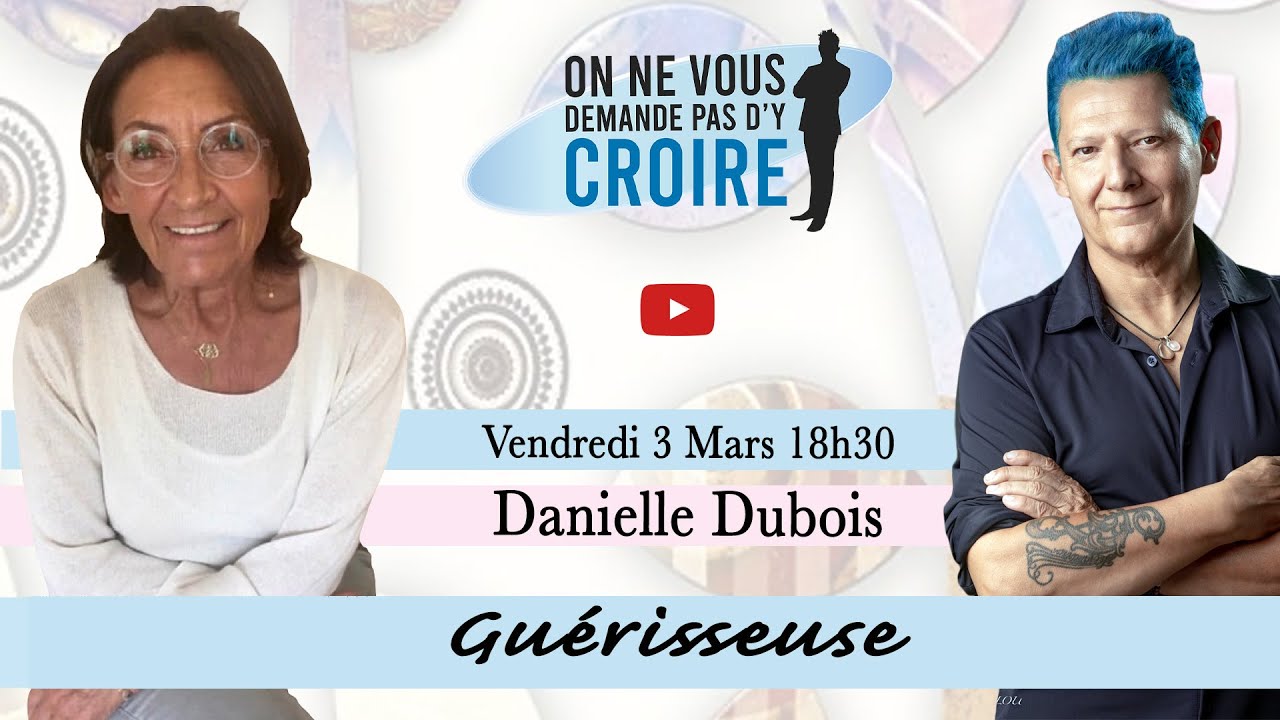 DANIELLE DUBOIS : Guérisseuse