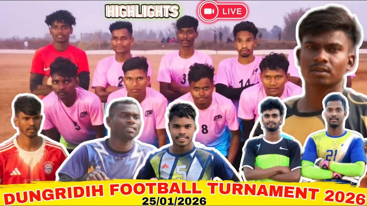 🔴 LIVE JH WB LOCAL SPORTS FROM DUNGRIDI FOOTBALL TOURNAMENT-2026 QUATERFINAL & SEMI FINAL 