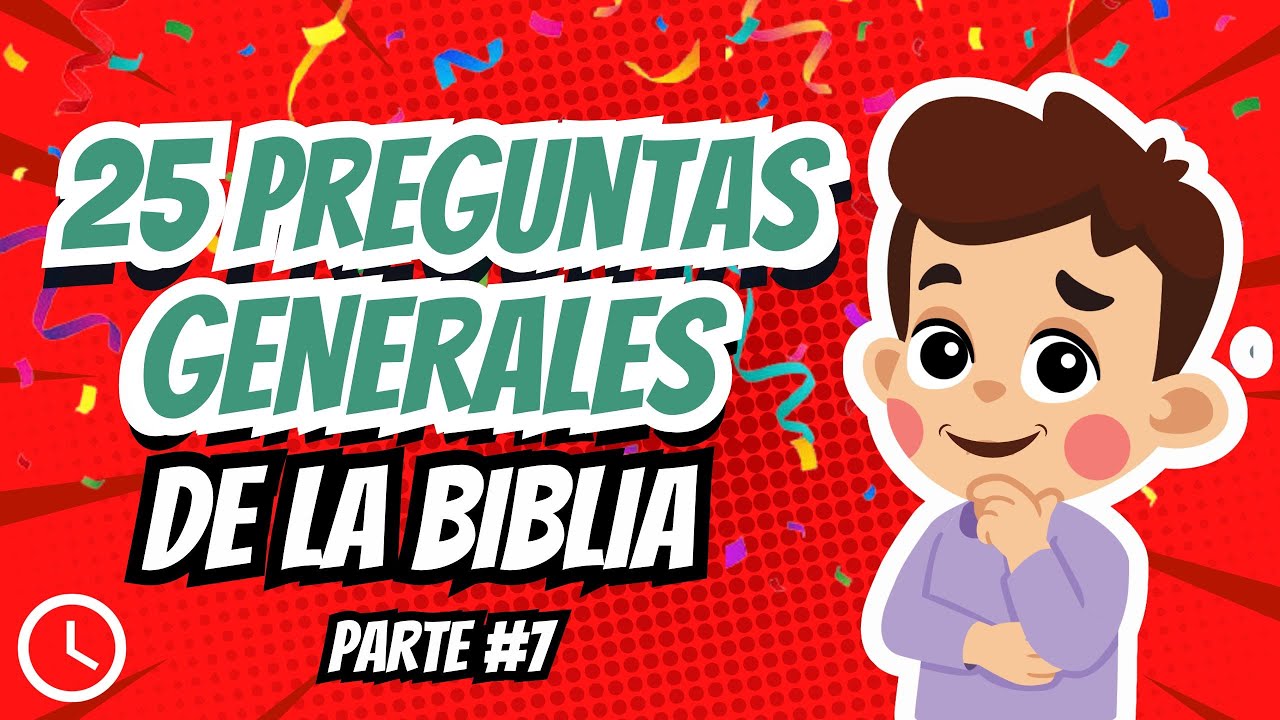 25 PREGUNTAS GENERALES DE LA BIBLIA #7😄| TEST BIBLICO