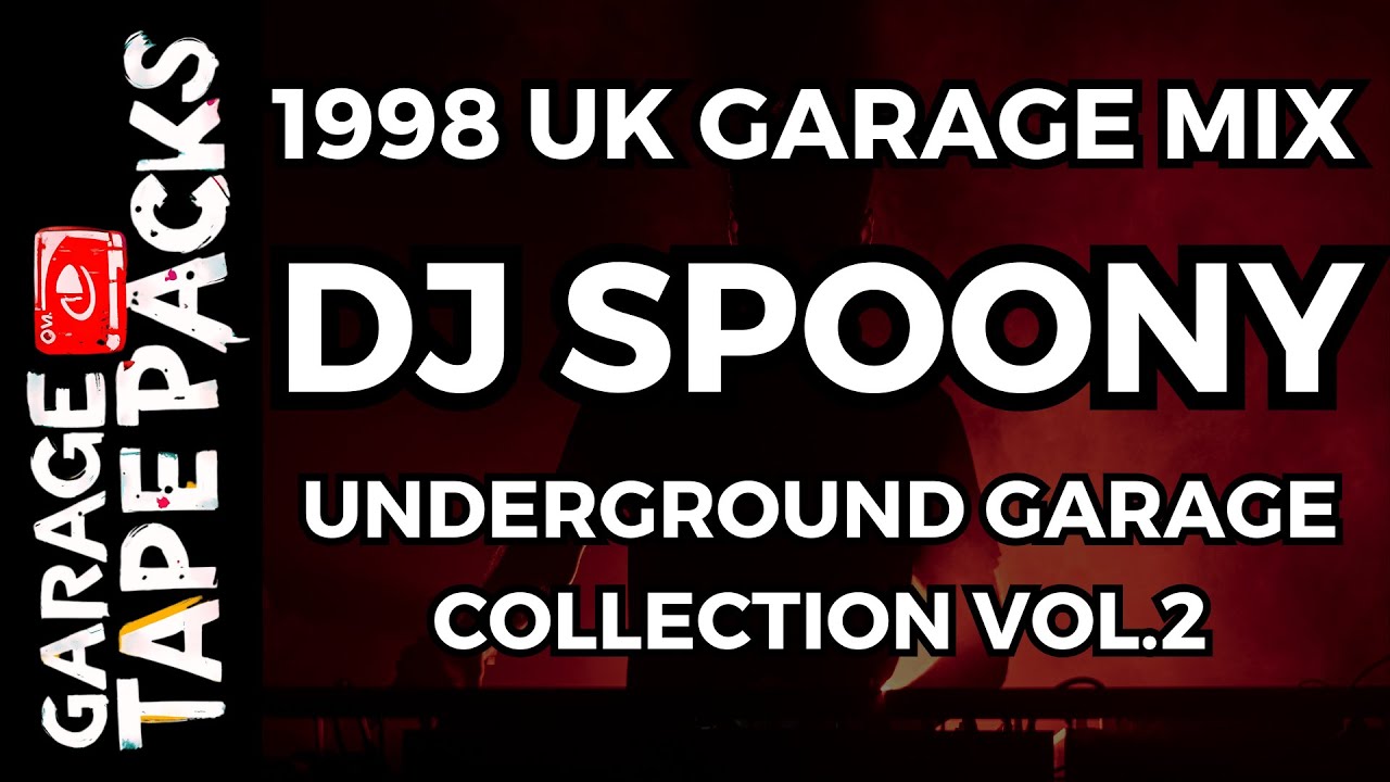 DJ Spoony | The Underground Garage Collection Vol. 2 1998 | Old Skool UKG Mix
