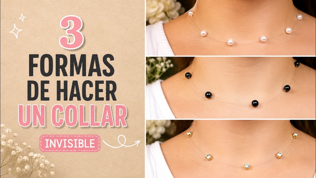 3 formas de hacer un COLLAR invisible fácil y rápido