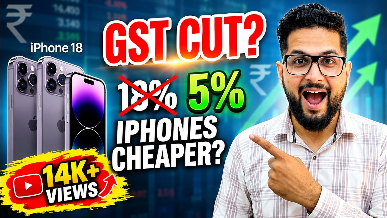 GST Cut Coming!  IPhones 18 Will Get Cheaper? Big Announcement