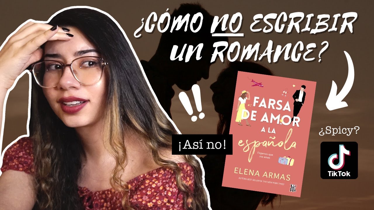 RESEÑA HONESTA: FARSA DE AMOR A LA ESPAÑOLA 💃 ¡El romance más popular de TikTok! | Arcade's Books