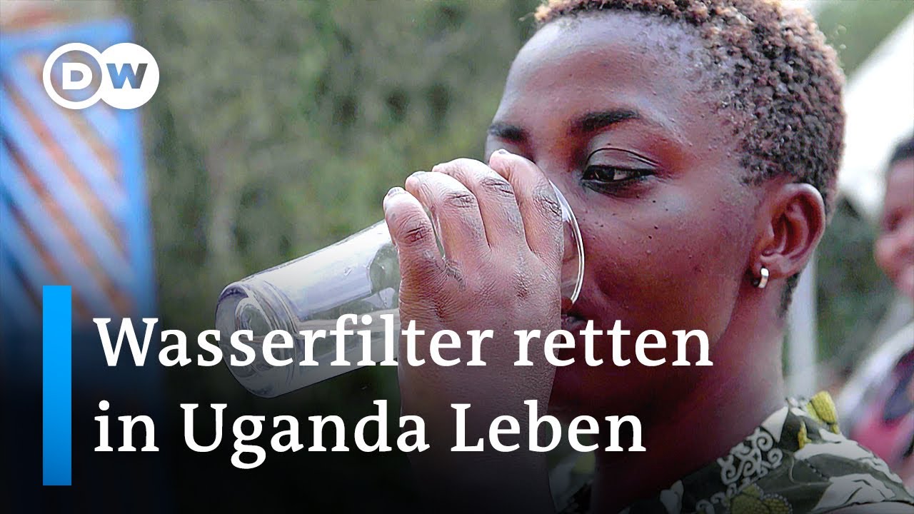 Sauberes Trinkwasser: Wie Wasserfilter in Uganda Leben retten | Global Ideas