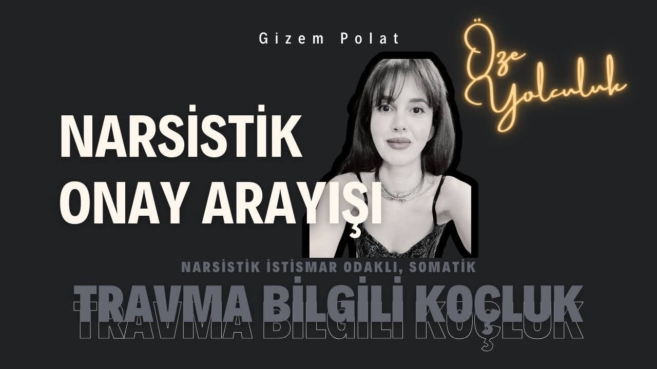 Narsistik Özellikler: Onay Arayışı ve Hayranlık