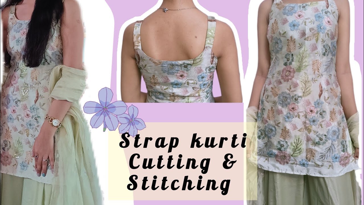 Strap kurti cutting and stitching /short sleevless kurti /पतली पट्टियों वाली कुर्ती |#sewingtutorial