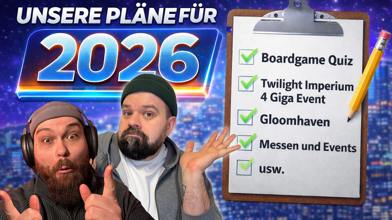 2026 Wird GRANDIOS - Mehr als nur Brettspiele im Schrank!