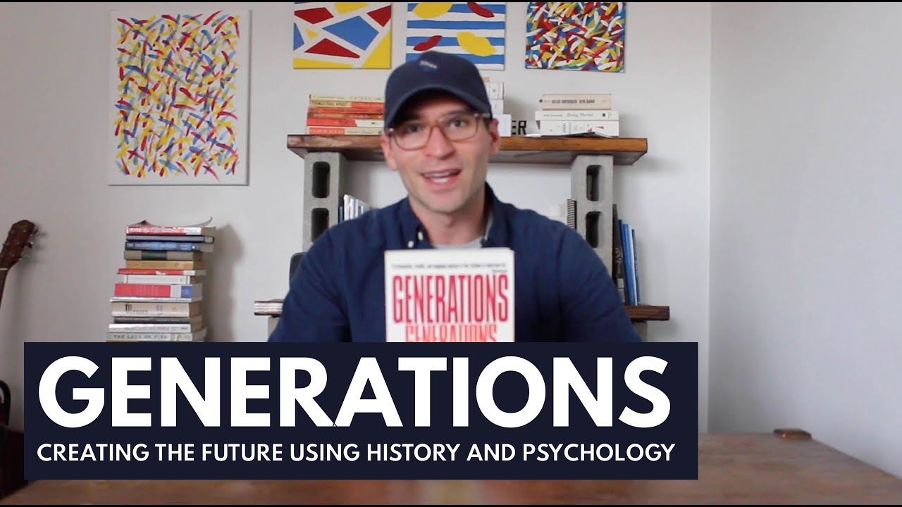 Generations by Neil Howe and William Strauss