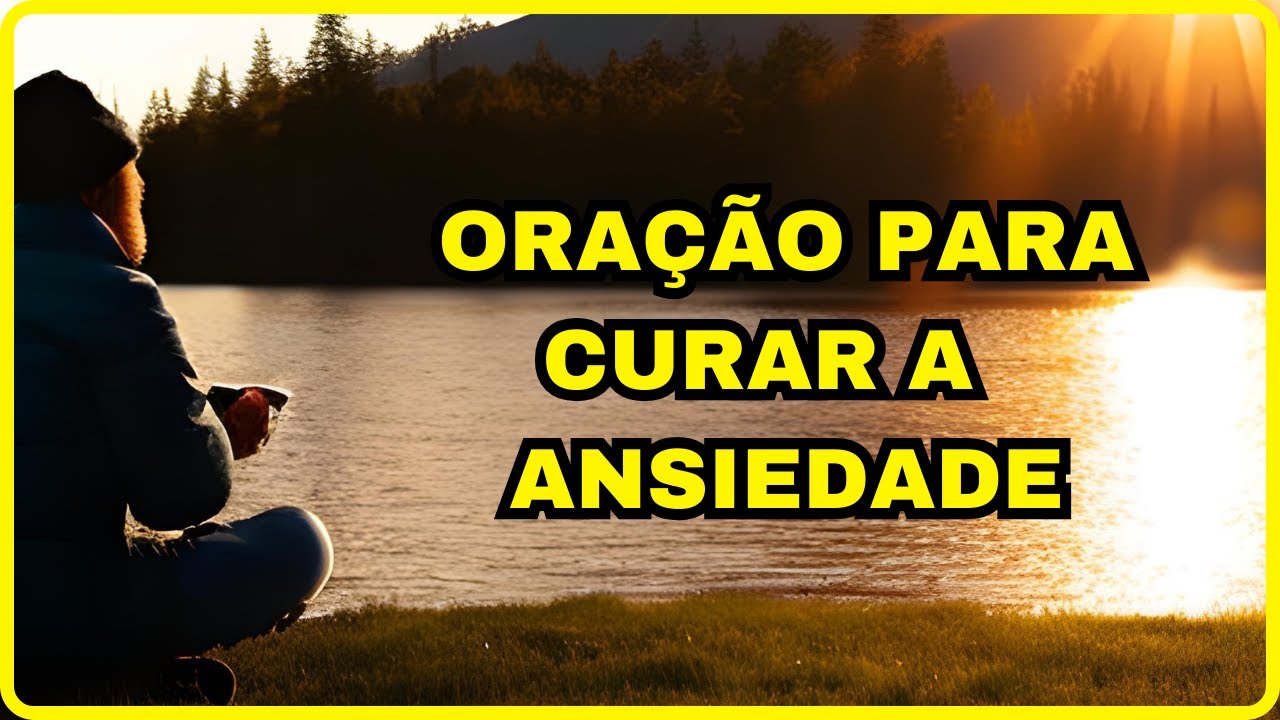 Oração para Ansiedade