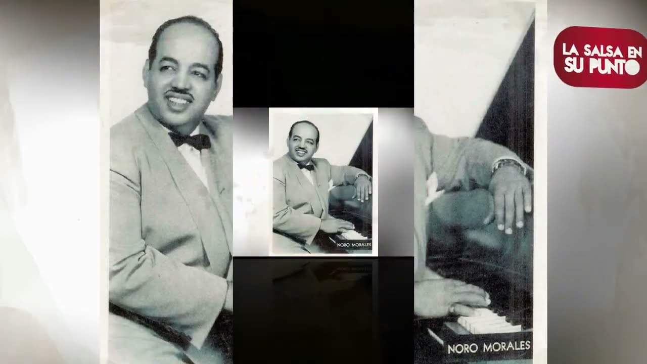 NORO MORALES 'el músico de los músicos'  HOMENAJE