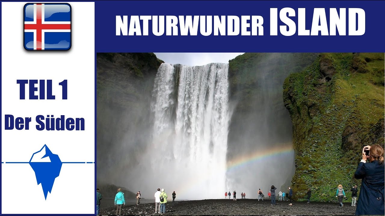Island Teil 1 - Naturwunder -