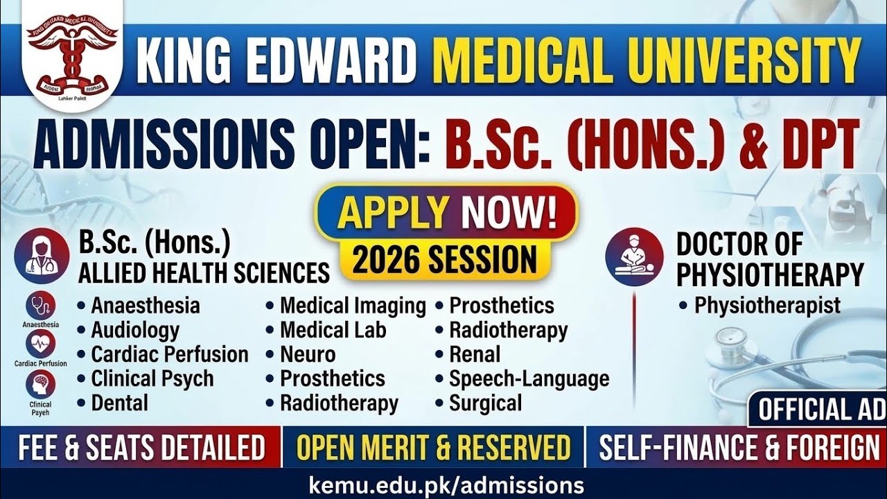 King Edward Medical University Admissions 2026 | Complete Eligibility, Seats & Fee Structure Guide
