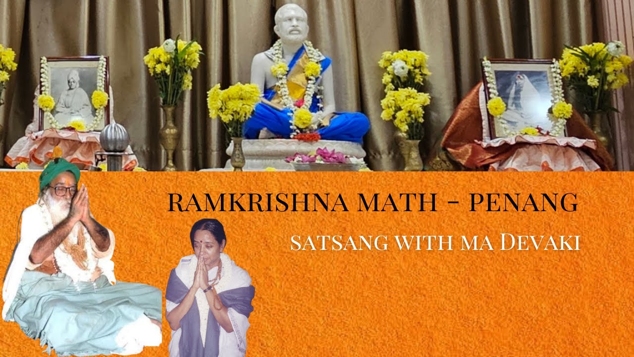 Penang April 6 2024 | Ramkrishna Math - Penang |  Yogi Ramsuratkumar | Ma Devaki