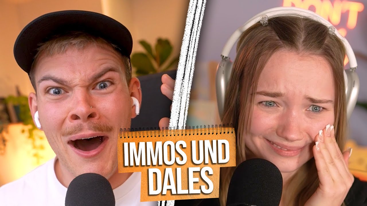 Ich will Immos, ich will Dales | Die Nervigen Folge #34