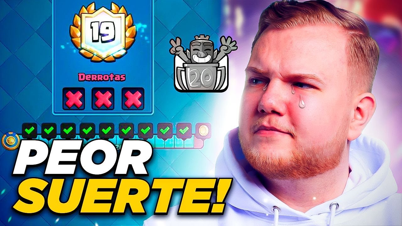 TENGO LA PEOR SUERTE EN DESAFIO DE 20 VICTORIAS EN CLASH ROYALE 🤬