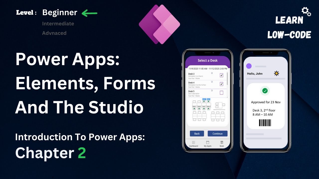 Power Apps For Beginners Chapter 2: Elements, Functions and Forms | Complete Course