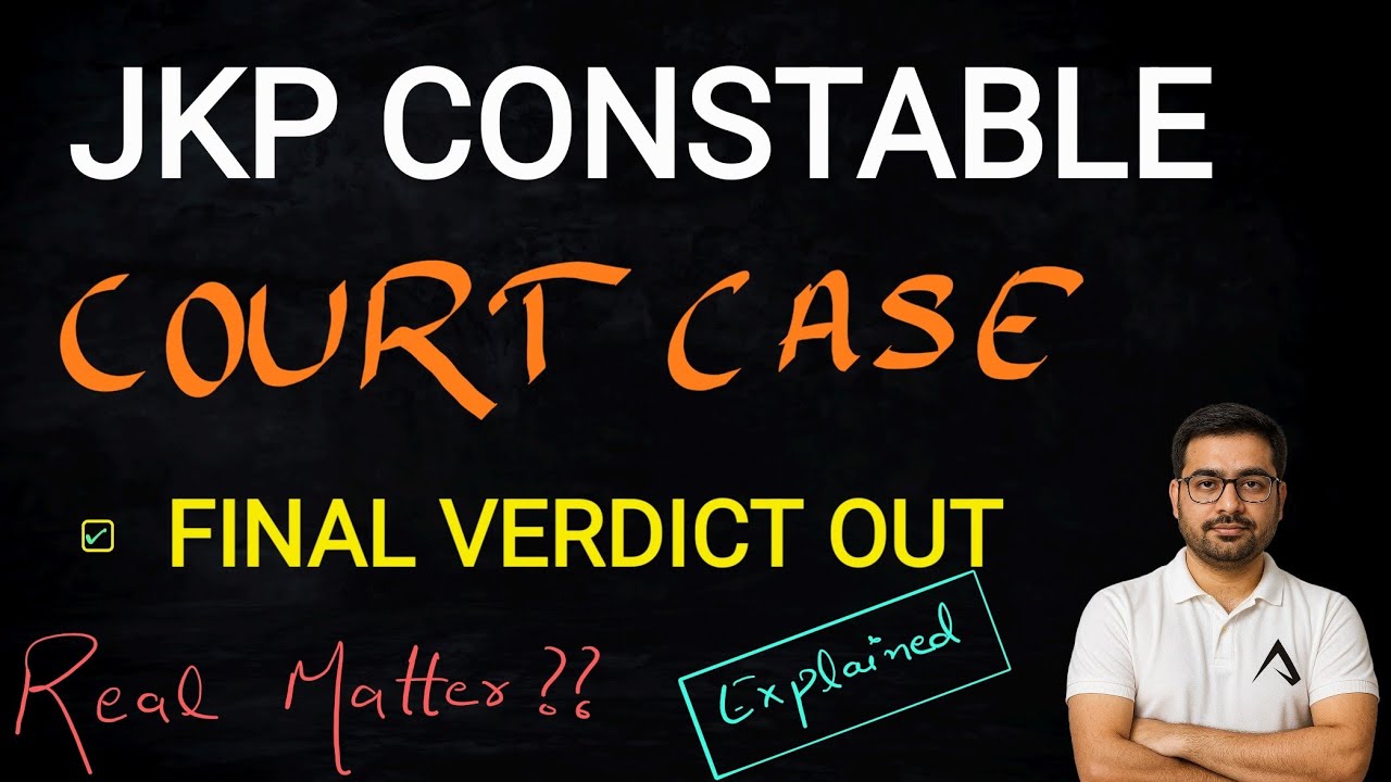 JKP Constable Court Case Final Verdict Out 2025 | Big update for JKSSB Aspirants | JKP Constable