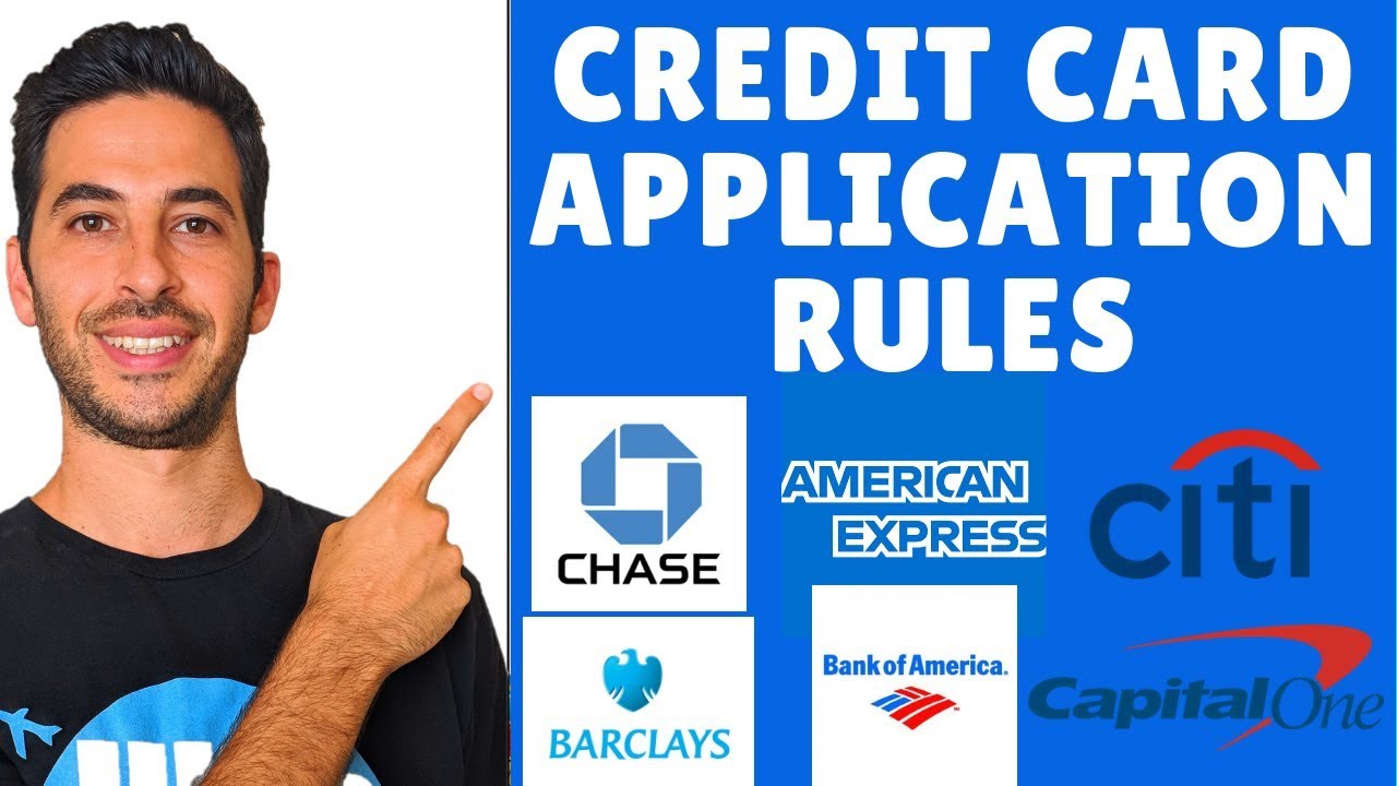 Credit Card Application Rules For Each Bank With High Sign Up Bonuses