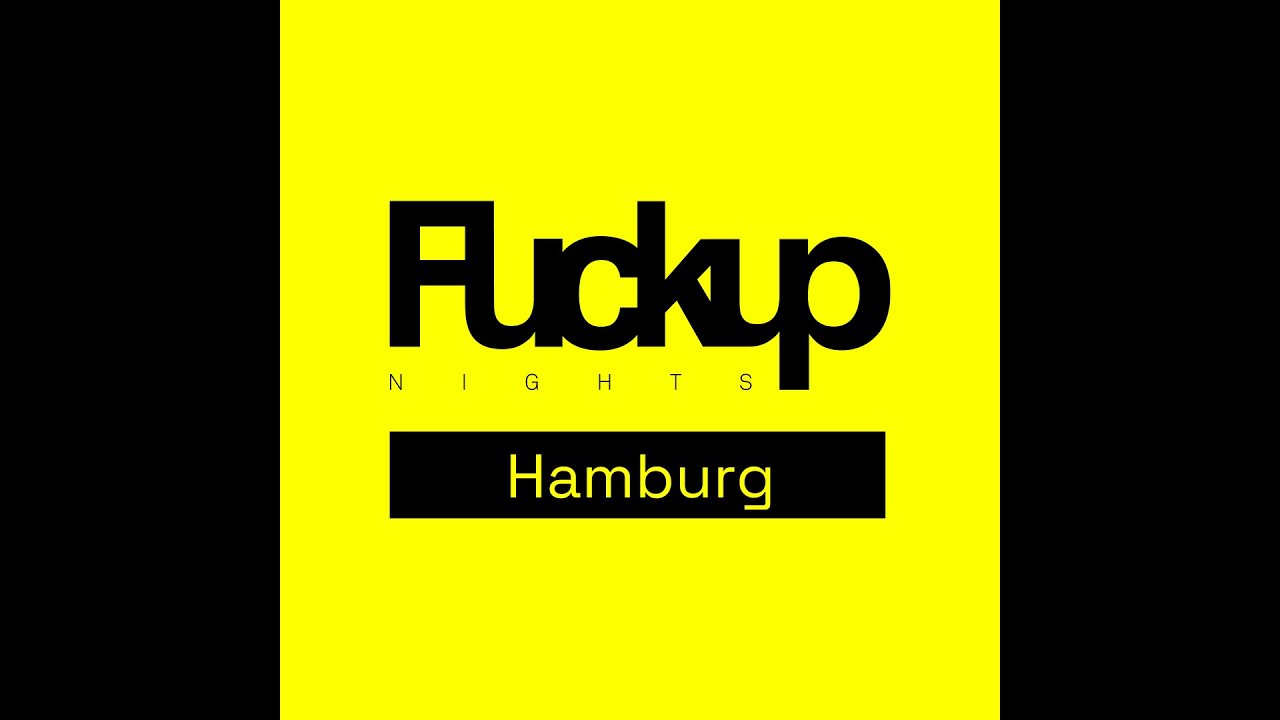 This is Fuckup Nights Hamburg 2019