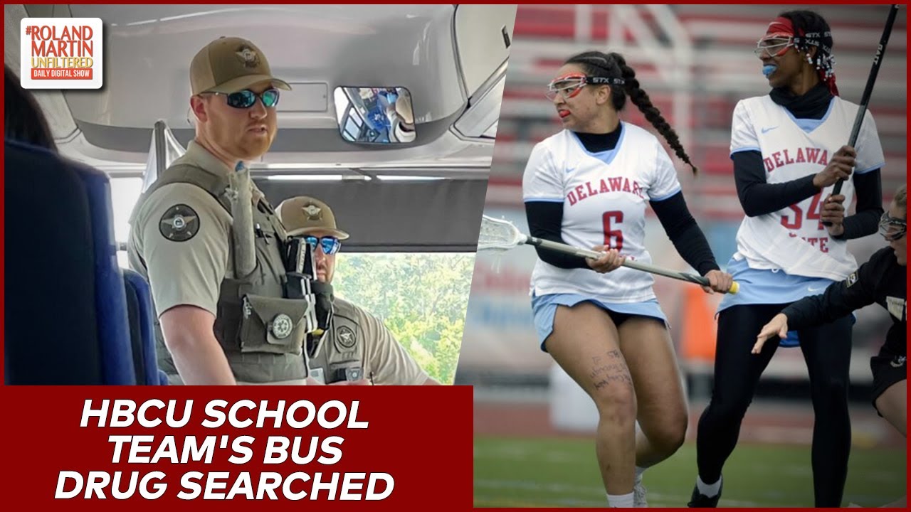 Delaware State Univ. Women's Lacrosse Team Pulled Over In Georgia, Searched For Drugs