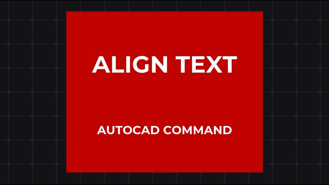 Align Text - CCcadTools | AutoCAD