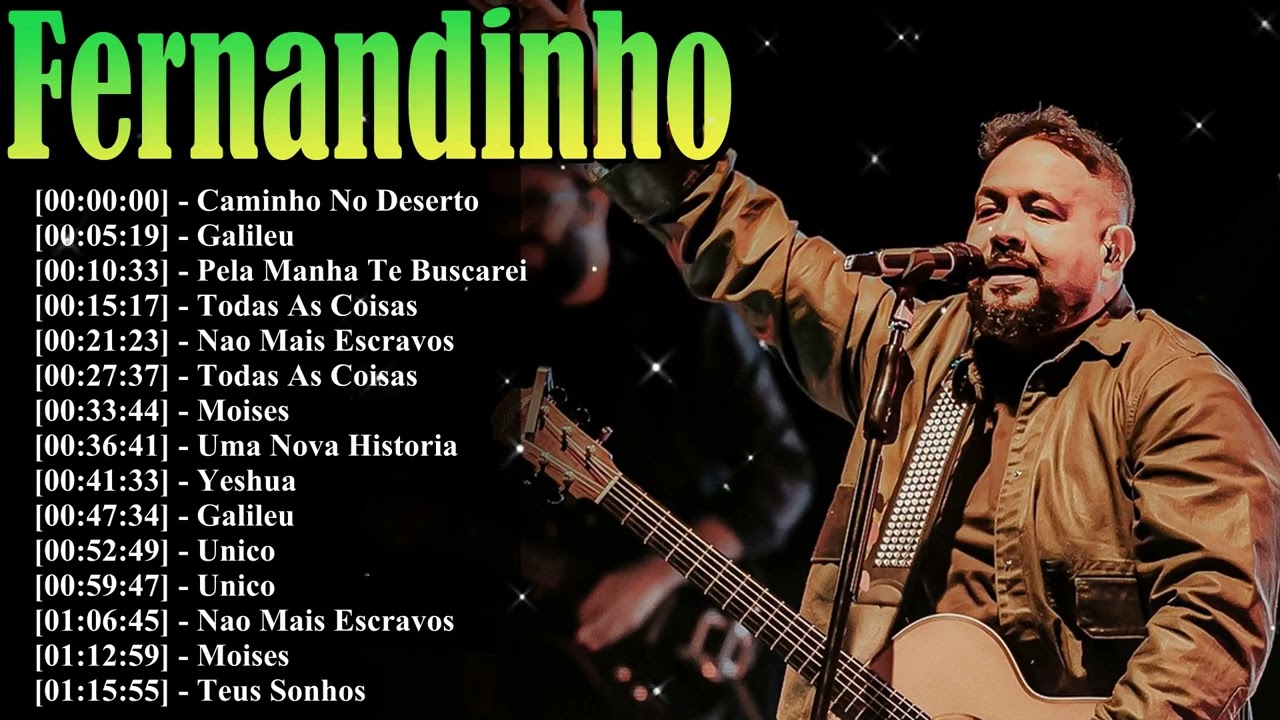Fernandinho Melhores Músicas 2026 – Uma Nova História e Louvores