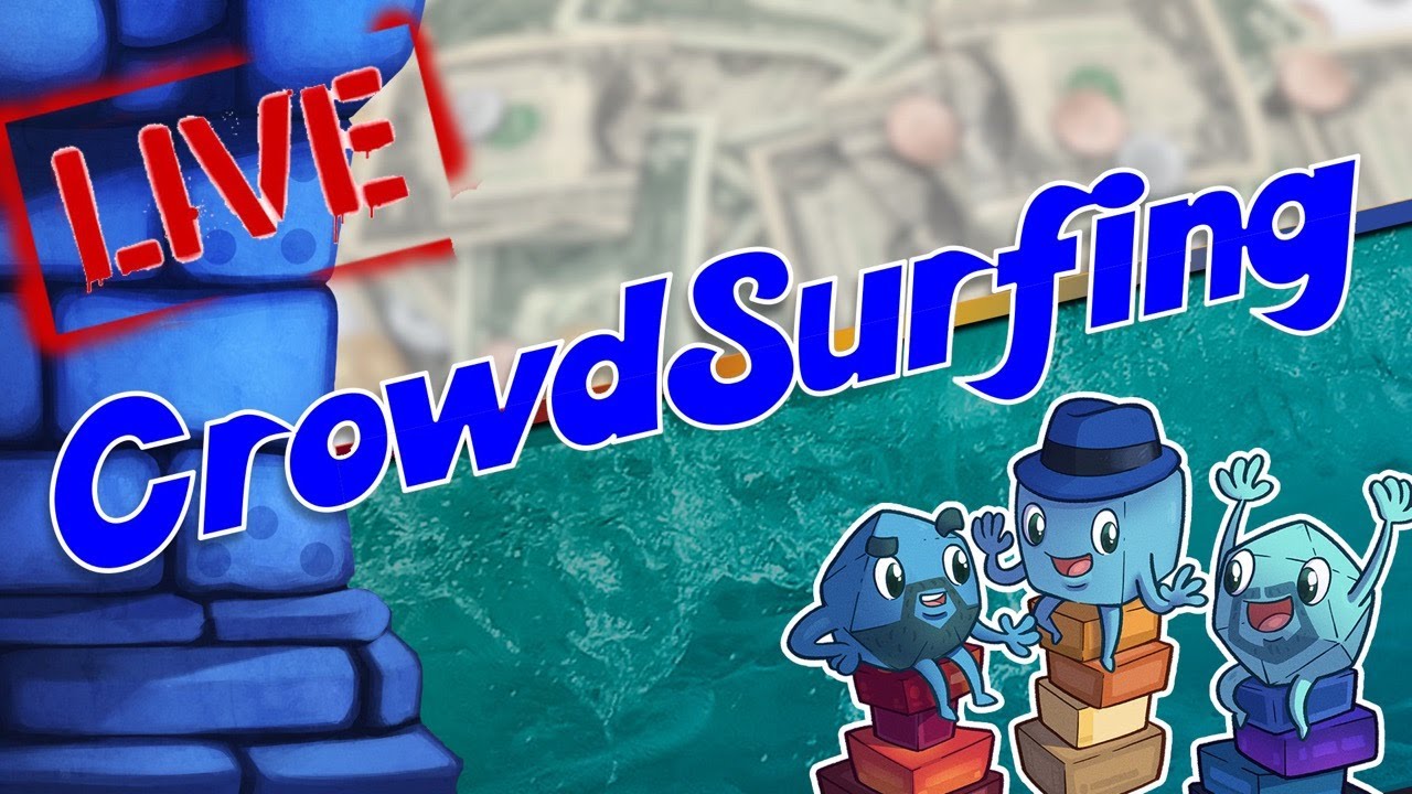 Crowdsurfing - July 7, 2021