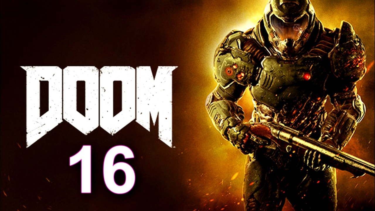 Прохожу DOOM (2016). Стрим #16