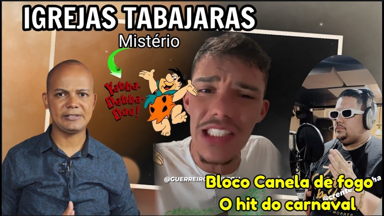O ENGRAÇADO MUNDO GOSPEL #75 IGREJAS TABAJARAS