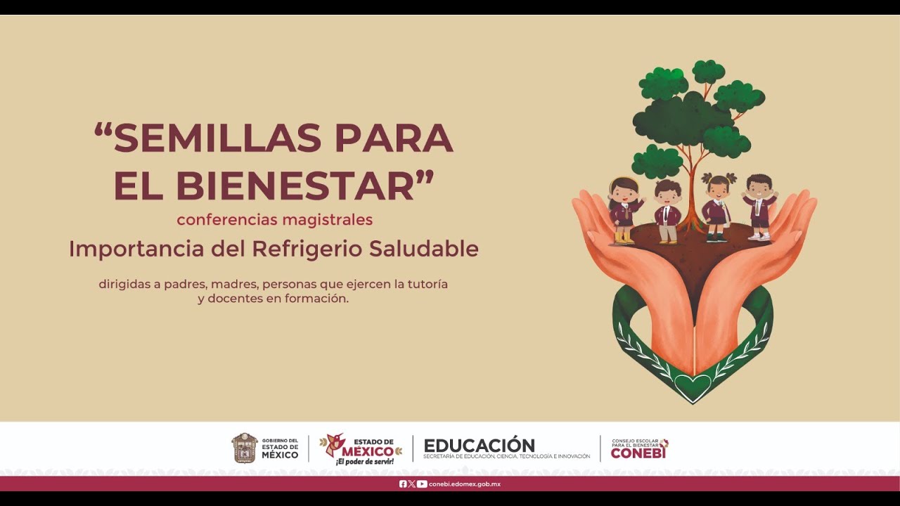 Programa “Semillas del Bienestar”. Tema: Importancia del refrigerio saludable