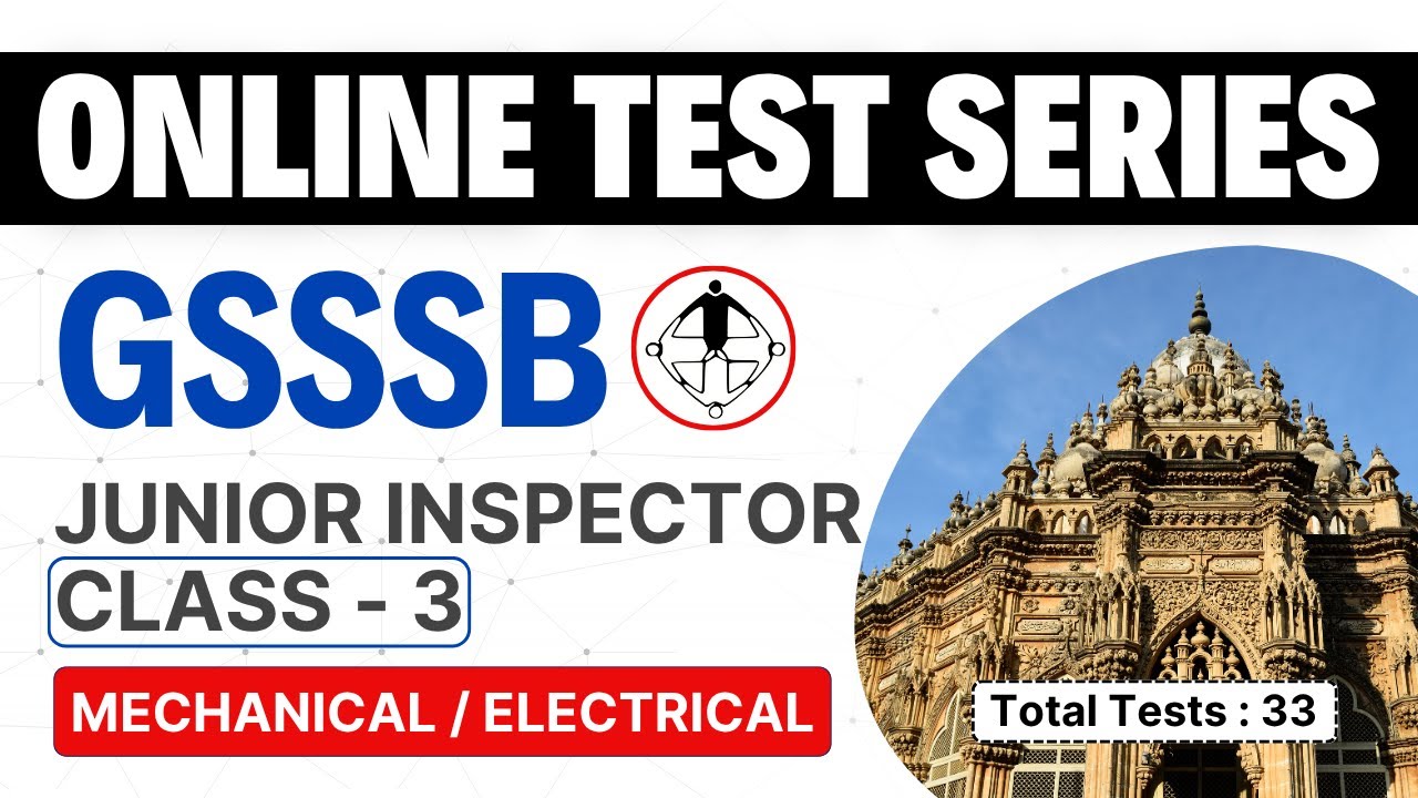 Online Test Series for GSSSB Junior Inspector, Class-3