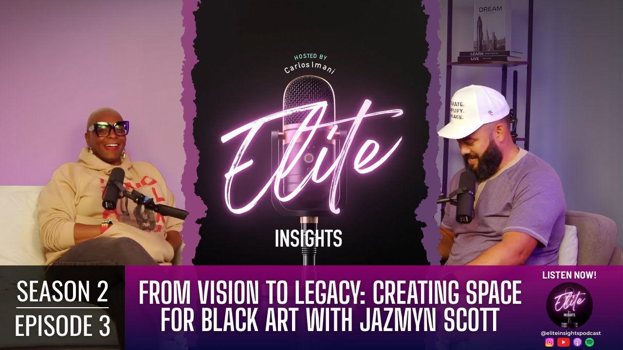 From Vision to Legacy: Creating Space For Black Art With Jazmyn Scott