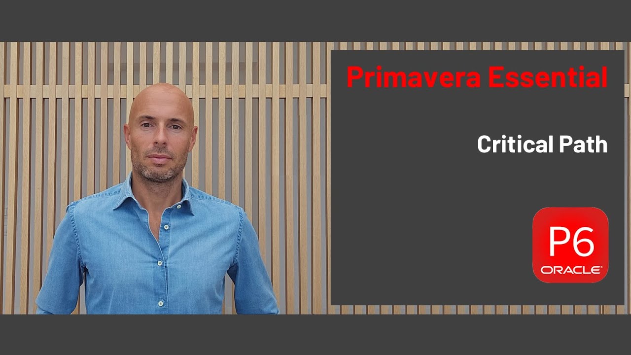 Primavera P6 Essential Training - 07 Critical Path