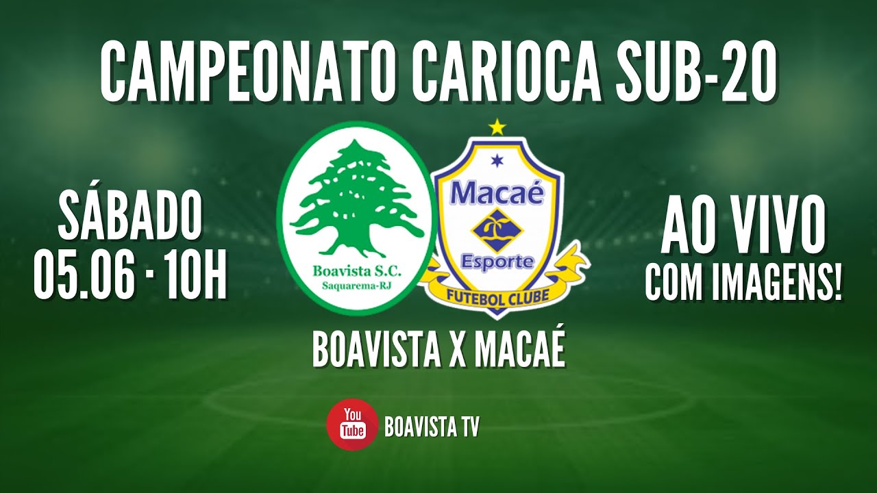 Boavista X Macaé AO VIVO - Cariocão Sub 20