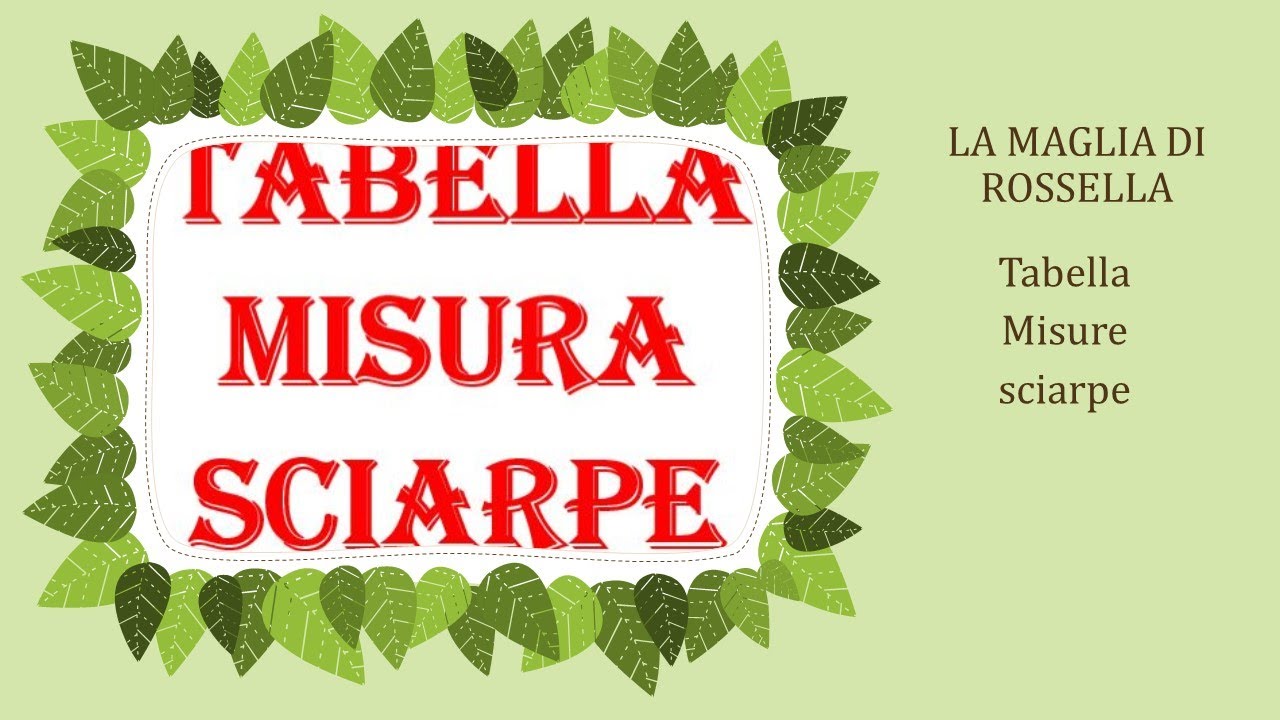 Tabella approssimativa misure sciarpe