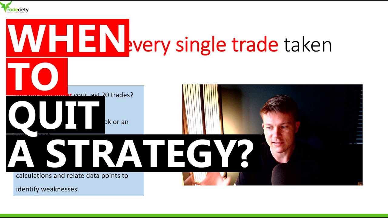 When to quit a trading strategy?
