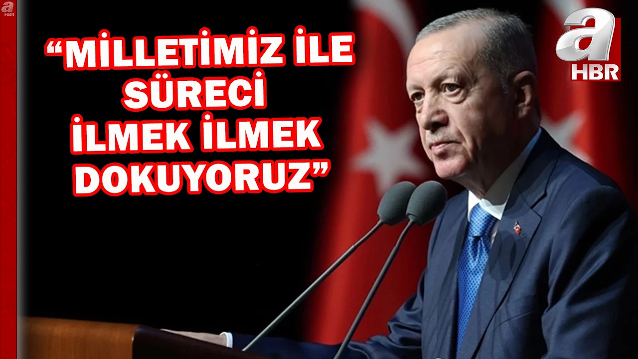 Erdoğan'dan Terörsüz Türkiye sürecinde kararlılık mesajı... | A Haber