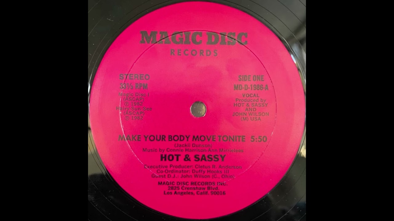 Hot & Sassy - Make Your Body Move Tonite