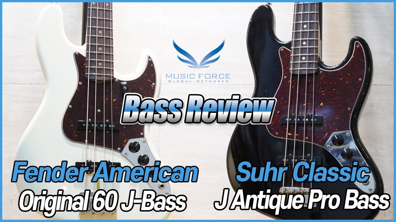 [Bass Review] Fender American Original 60's Jazz Bass & Suhr Classic J Antique Bass(Pro-Series)