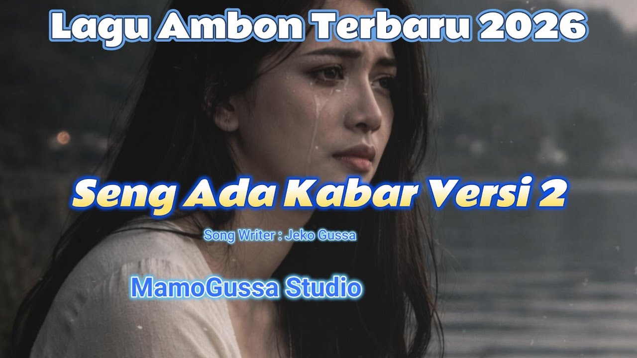 LAGU TRENDING /SENG ADA KABAR VERSI 2/CIPTA JEKO GUSSA