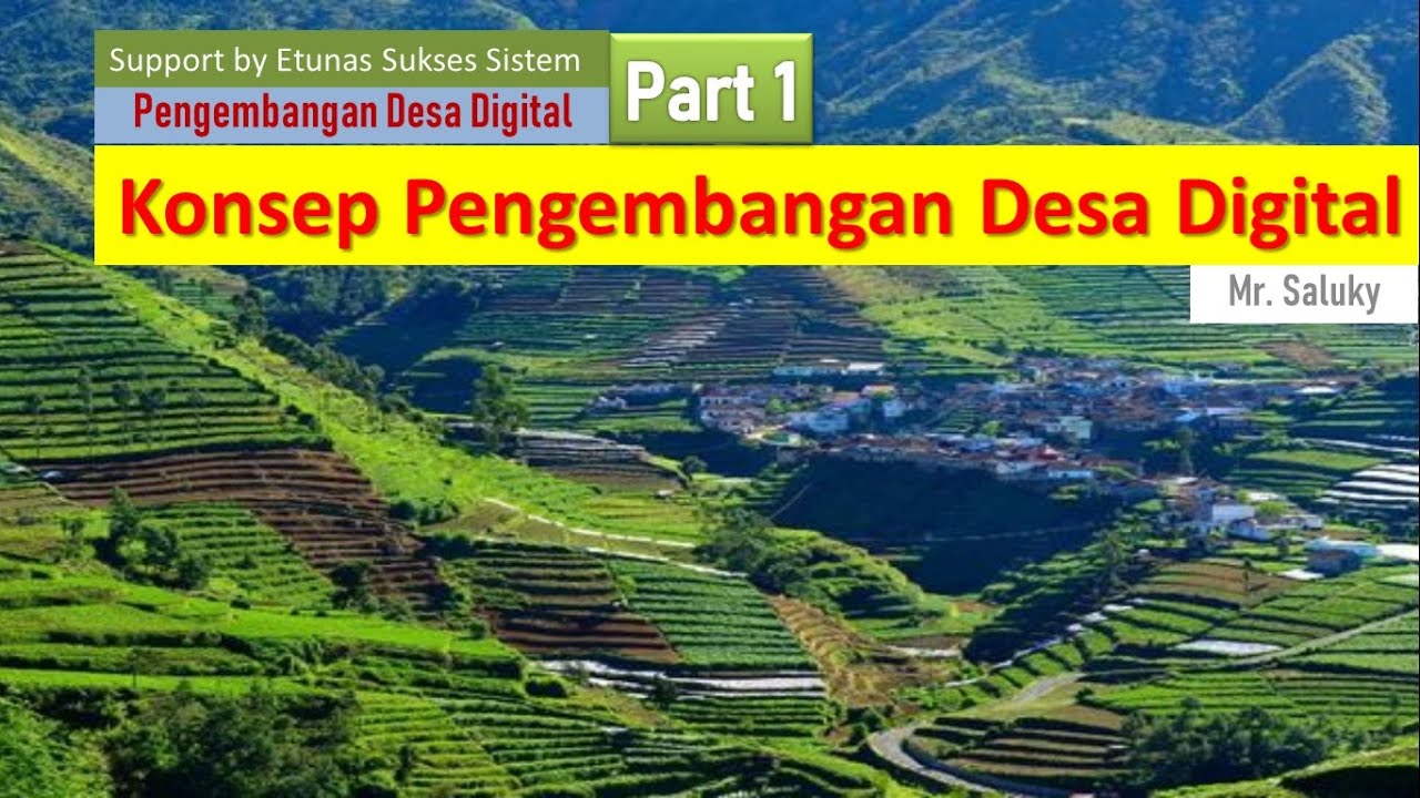 Konsep Pengembangan Desa Digital - Part 1