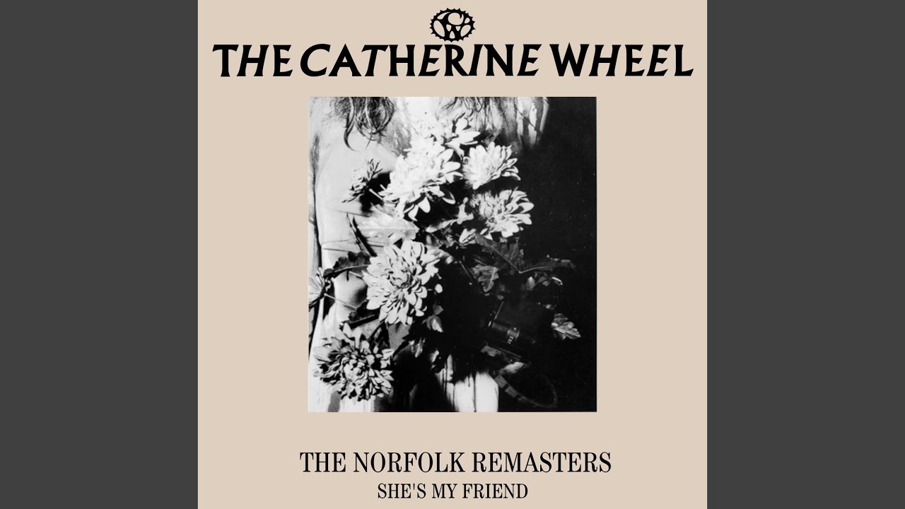 She's My Friend (Norfolk Mix) (2023 Remaster)