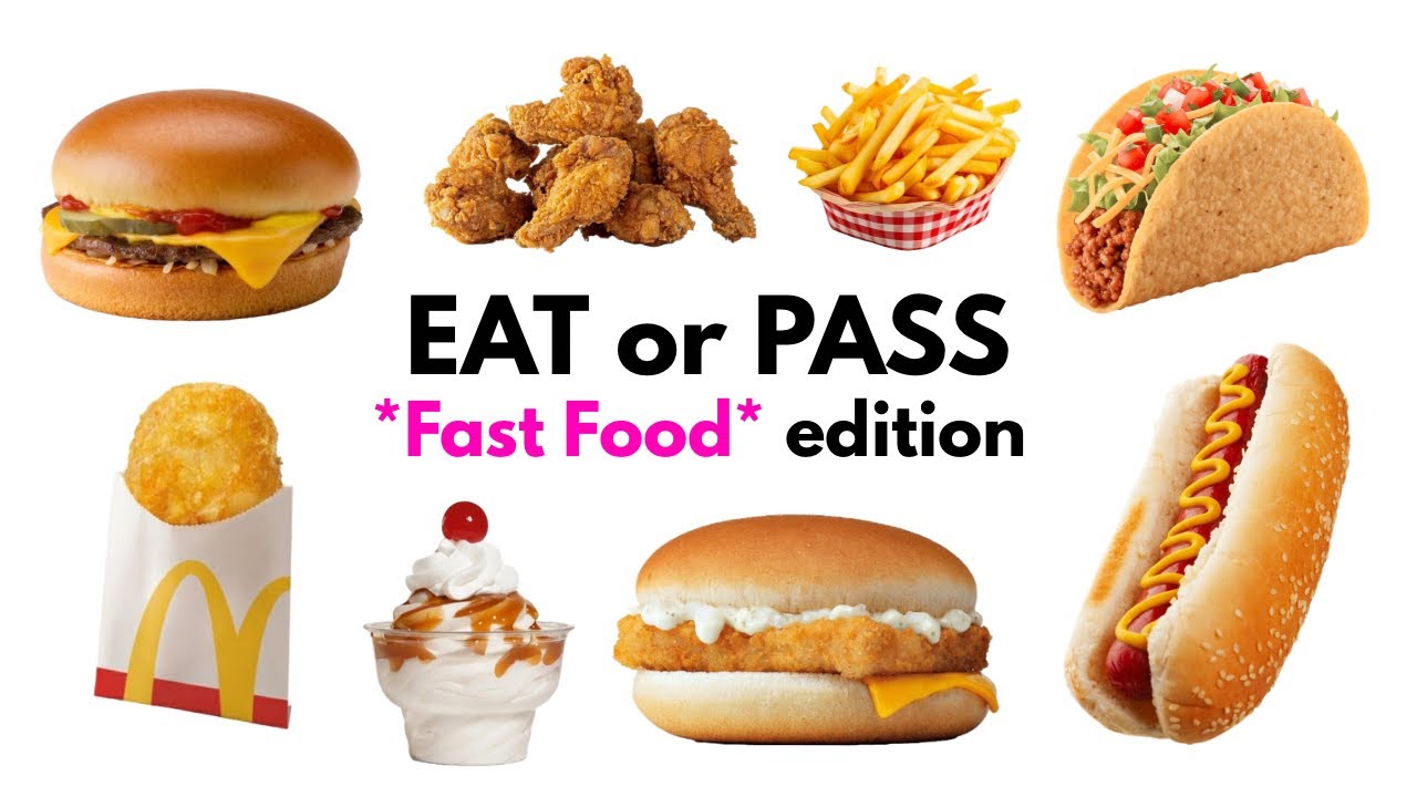 EAT or PASS | Fast Food Edition! 🍔💖