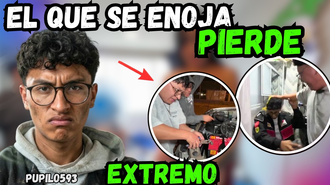 EL QUE SE ENOJA PIERDE || PUPILO593