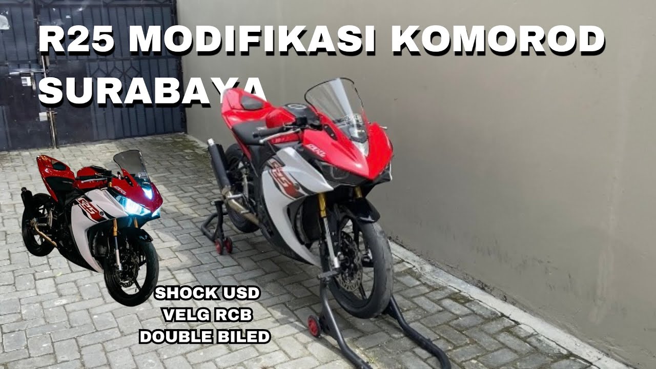 REVIEW R25 MODIFIKASI KOMOROD || pake usd sama velg apa ya?