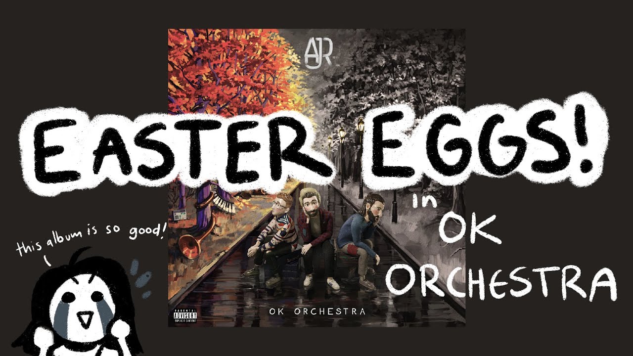 Easter Eggs in OK Orchestra - AJR